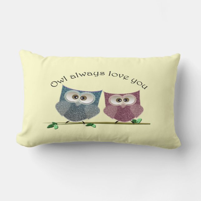 Owl always love you, Pink and Blue Owls Pillow (Front)