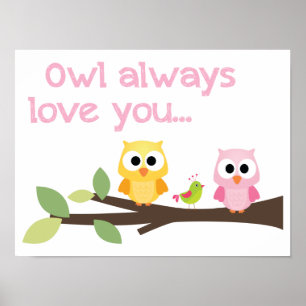 Owl Always Love You Poster