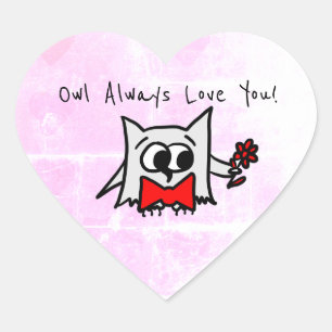 Owl Always Love You Sticker