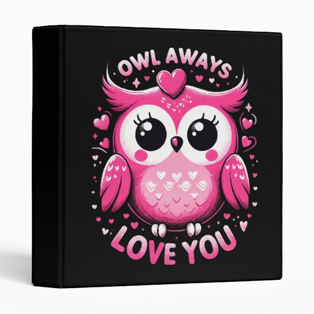 Owl Always Love You - Valentines Day Binder (Front/Spine)