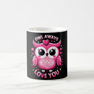 Owl Always Love You - Valentines Day Coffee Mug