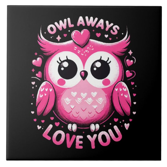 Owl Always Love You - Valentines Day Tile (Front)