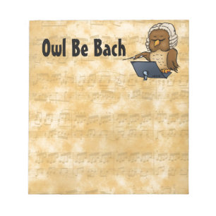Owl Be Bach Notepad