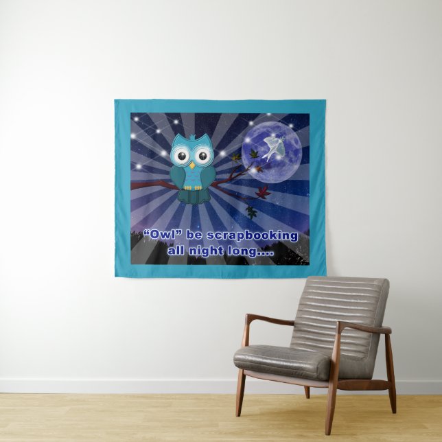 “Owl Be Scrapping All Night Long” Tapestry (In Situ (Horizontal))