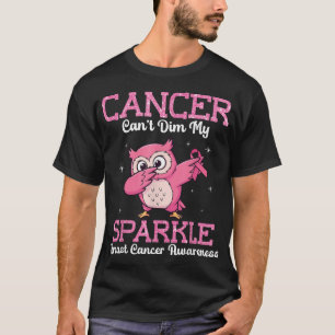 Owl Dabbing Cancer Cant Dim Me Breast Cancer T-Shirt