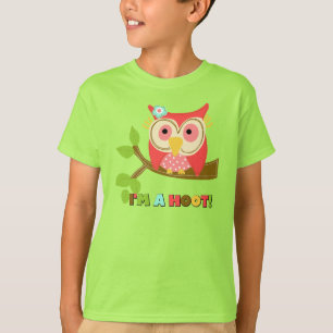 Owl I'm a Hoot T-Shirt