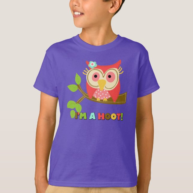 Owl I'm a Hoot T-Shirt (Front)
