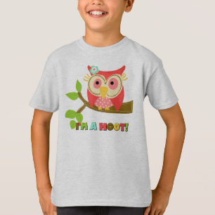 Owl I'm a Hoot T-Shirt