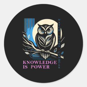 Owl - Knowledge Is Wer - Wisdom Owl Design Classic Round Sticker