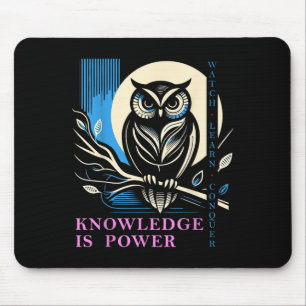 Owl - Knowledge Is Wer - Wisdom Owl Design  Mouse Pad