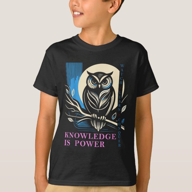 Owl - Knowledge Is Wer - Wisdom Owl Design  T-Shirt (Front)