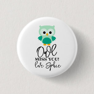 Owl miss you teacher green 1 inch round button