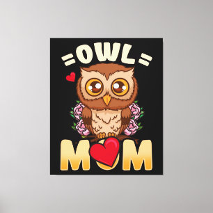 Owl Mom Gift For Owner Owl Mom Canvas Print