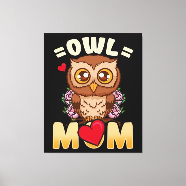 Owl Mom | Gift For Owner Owl Mom Canvas Print (Front)