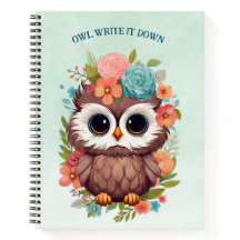Owl write it down Spiral Notebook