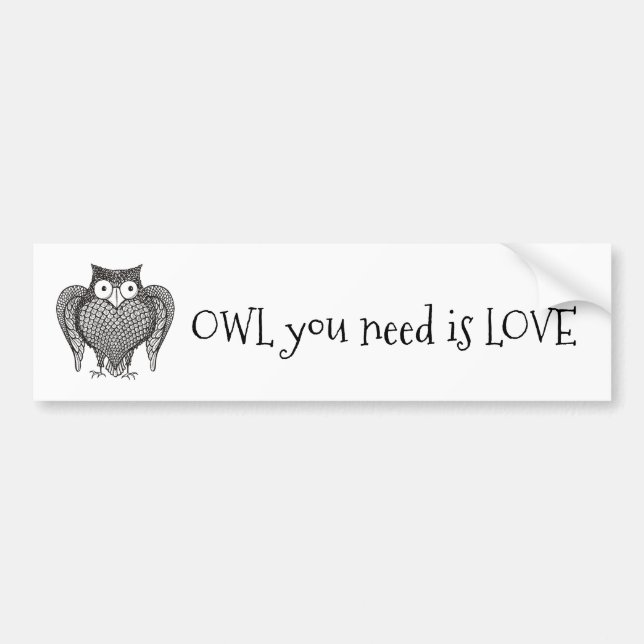 Owl you Need Bumper Sticker (Front)
