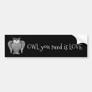 Owl you Need Bumper Sticker