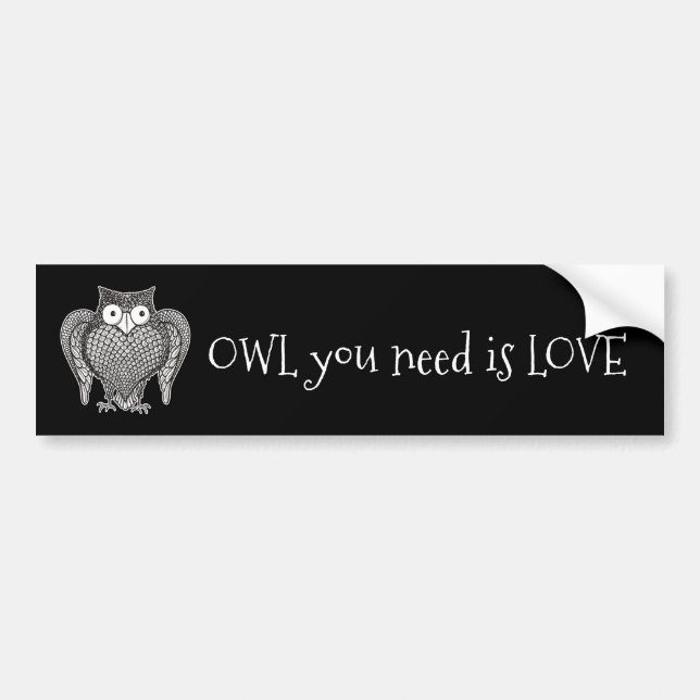 Owl you Need Bumper Sticker (Front)