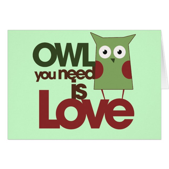 Owl you need is love (Front Horizontal)