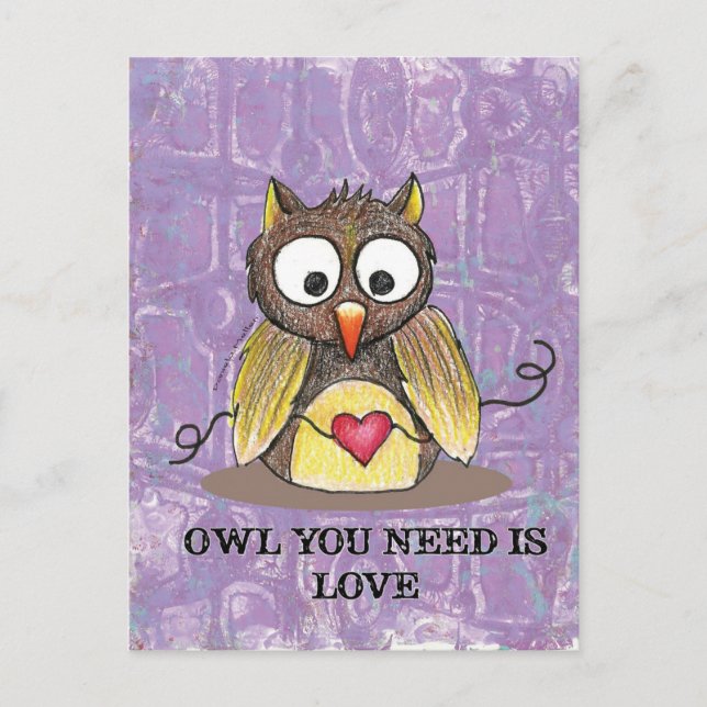 "Owl You Need is Love" Owl Postcard #2 (Front)