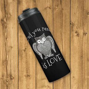 Owl you Need Thermal Tumbler