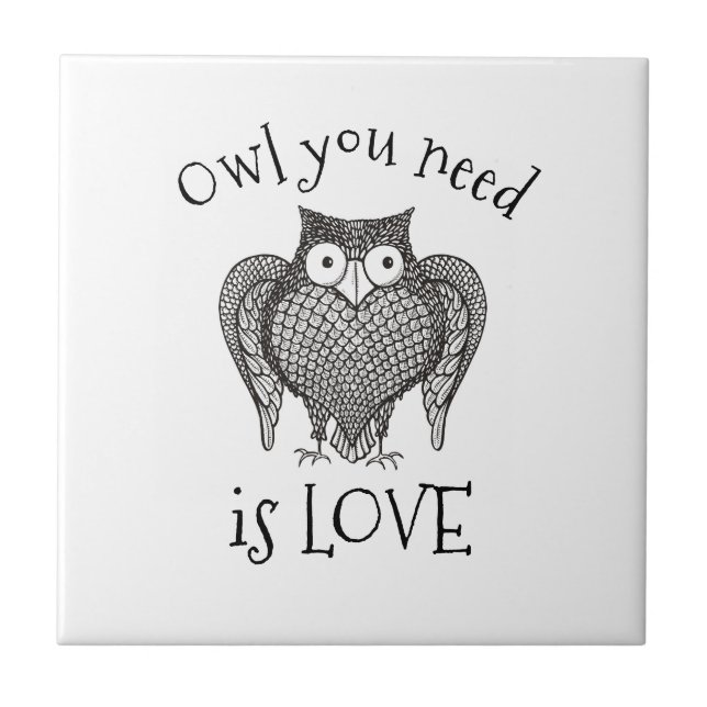 Owl you Need Tile (Front)