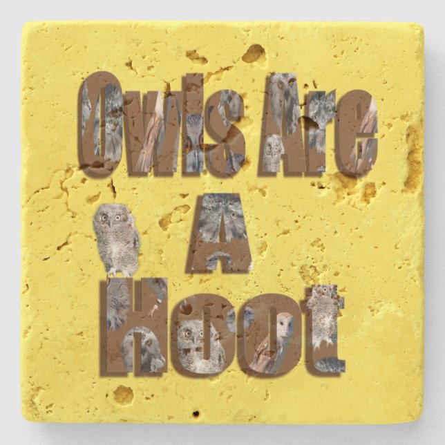 Owls Are A Hoot,    Stone Coaster (Front)