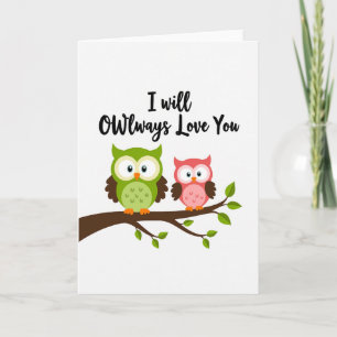 Owlways Love You Cute Owl Card