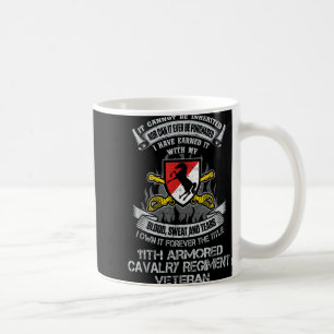 Own Forever The Title 11th Armoured Cavalry Regime Coffee Mug