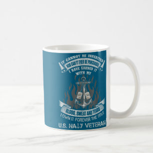 Own forever title us naval veteran sailor military coffee mug