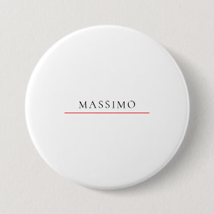 Own Name Decorative Chic Plain Simple Black White 3 Inch Round Button