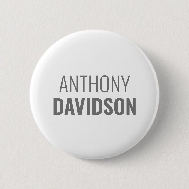 Own Name Modern Minimalist Elegant Professional 2 Inch Round Button (Front)