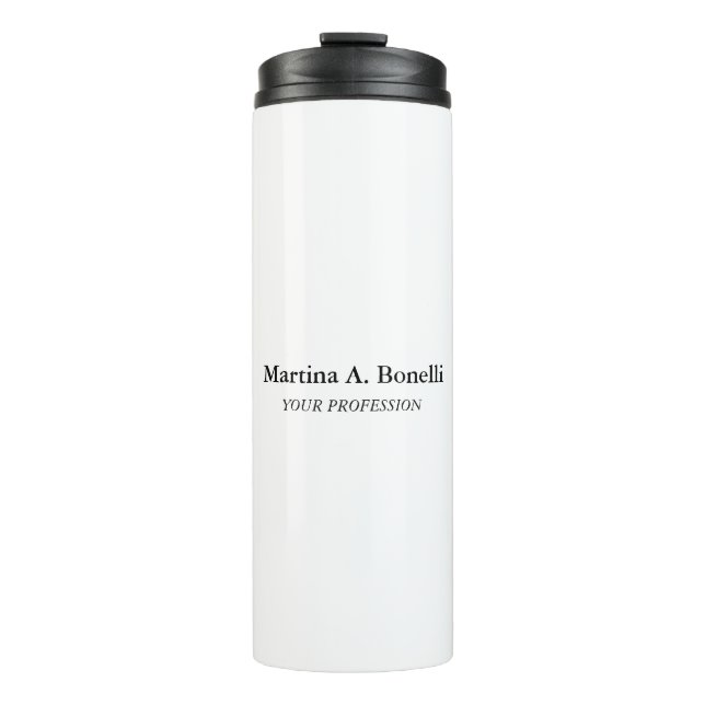 Own Name Unique Elegant Plain Simple Special  Thermal Tumbler (Front)