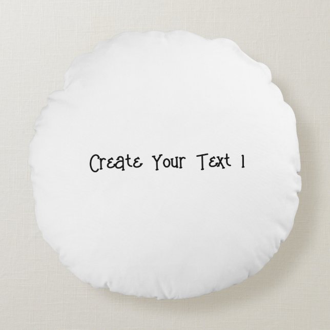 Own Text Weddings Gifts Favour Anniversary circula Round Pillow (Front)