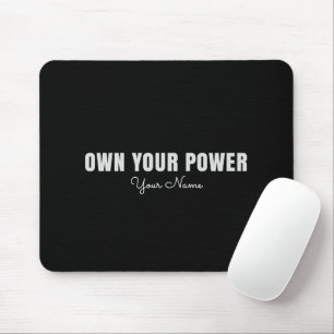 Own Your Power Personalized Mouse Pad – Feminine C