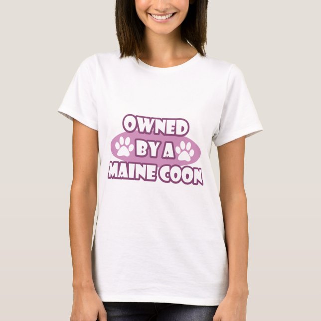 Owned By A Maine Coon T-Shirt (Front)