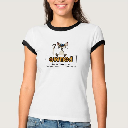 owned by a siamese T-Shirt