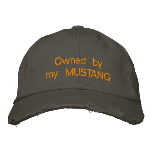 Owned by my MUSTANG Embroidered Hat (Front)