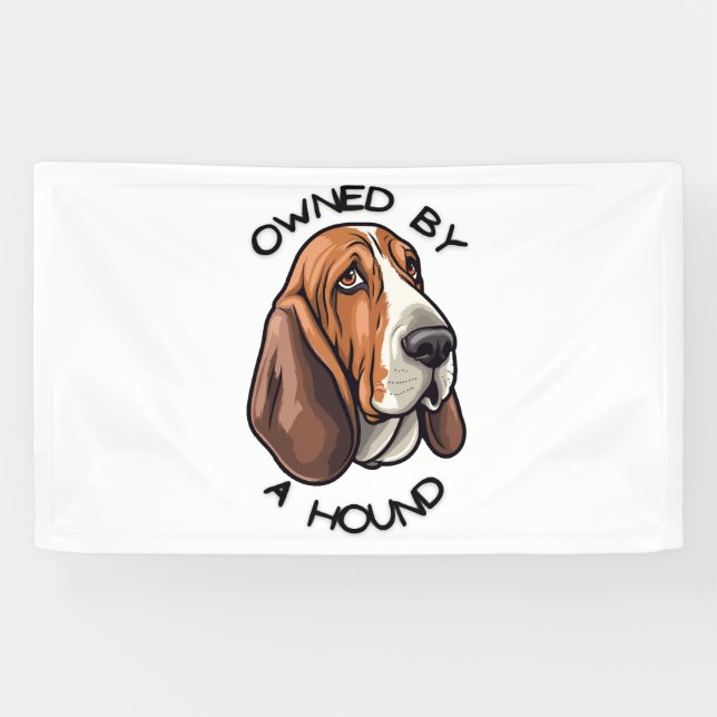 Owned by someone Basset Hound Banner (Horizontal)