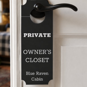 Owner's Closet Short term Rental Vacation Home  Door Hanger