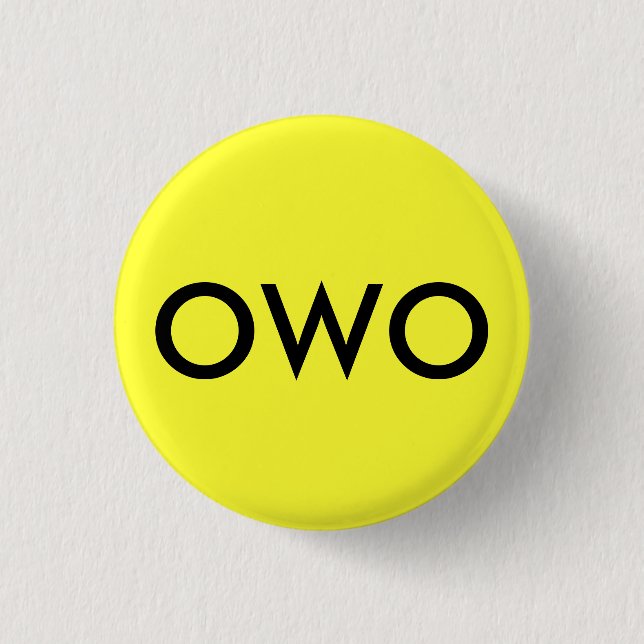 OWO 1 INCH ROUND BUTTON (Front)