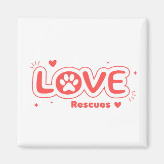 OWRAssist Love Rescues Magnet