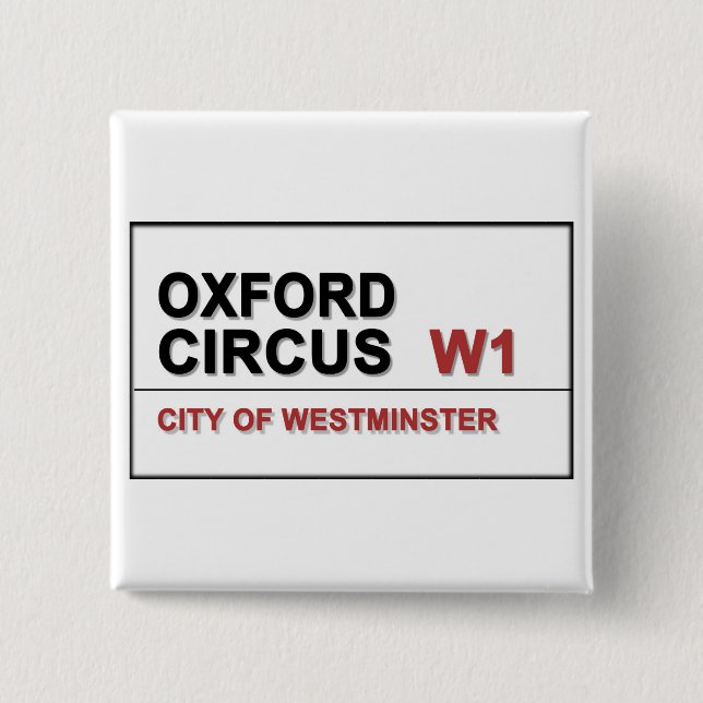 Oxford Circus Lodon England 2 Inch Square Button (Front)