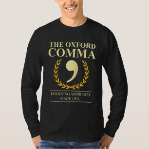 Oxford Comma Appreciation Society Grammar Police Z T-Shirt