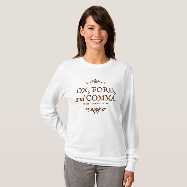 Oxford Comma Explained T-Shirt (Front Full)
