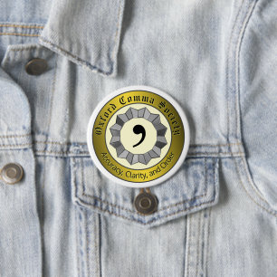 Oxford Comma Society 3 Inch Round Button