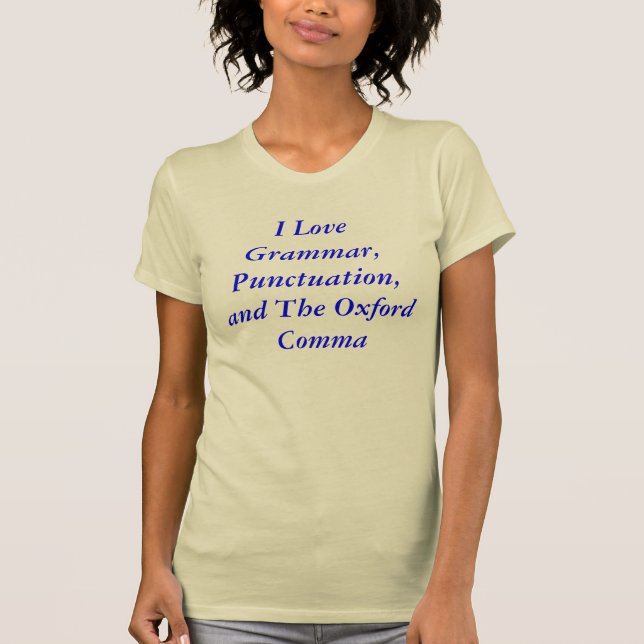 Oxford Comma T-Shirt (Front)