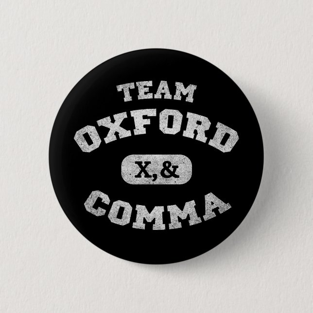 Oxford Comma Team 819 2 Inch Round Button (Front)