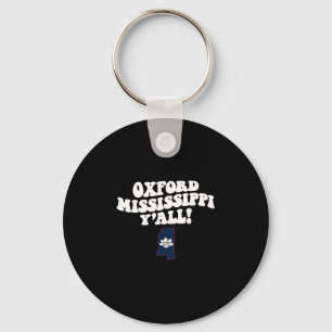 Oxford Mississippi Y'all Ms Southern Vacation  Keychain