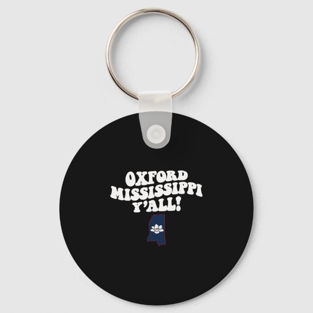 Oxford Mississippi Y'all Ms Southern Vacation  Keychain (Front)